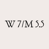 W 7/M 5.5